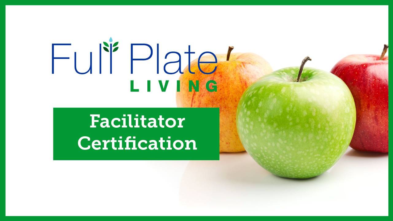 Full Plate Living Facilitator Training