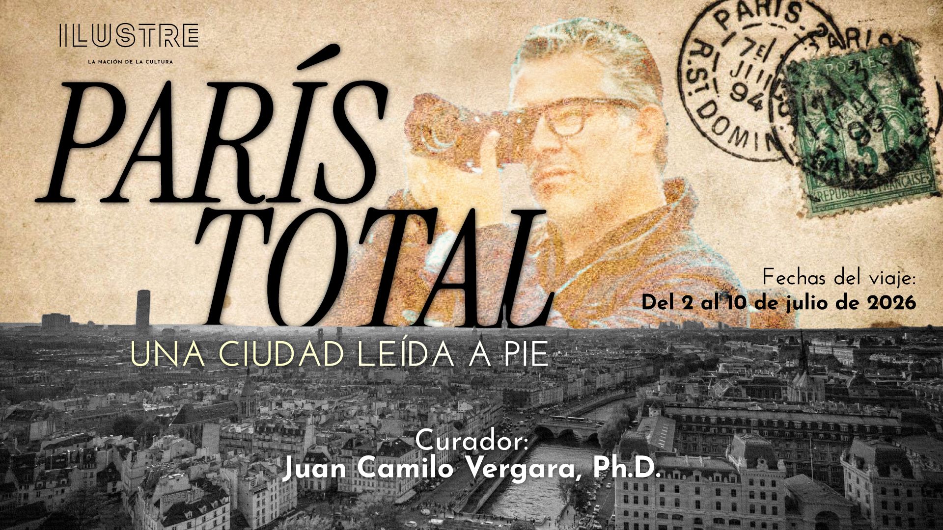 Viaja a París este 2026 con Juan Camilo Vergara