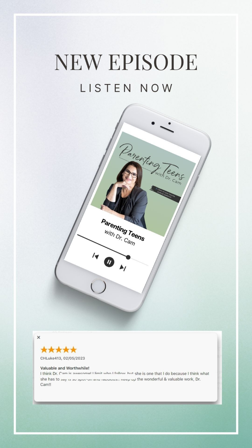 Trusted by thousands of parents. Seen on TEDx. Host of the Parenting Teens with Dr. Cam Podcast.