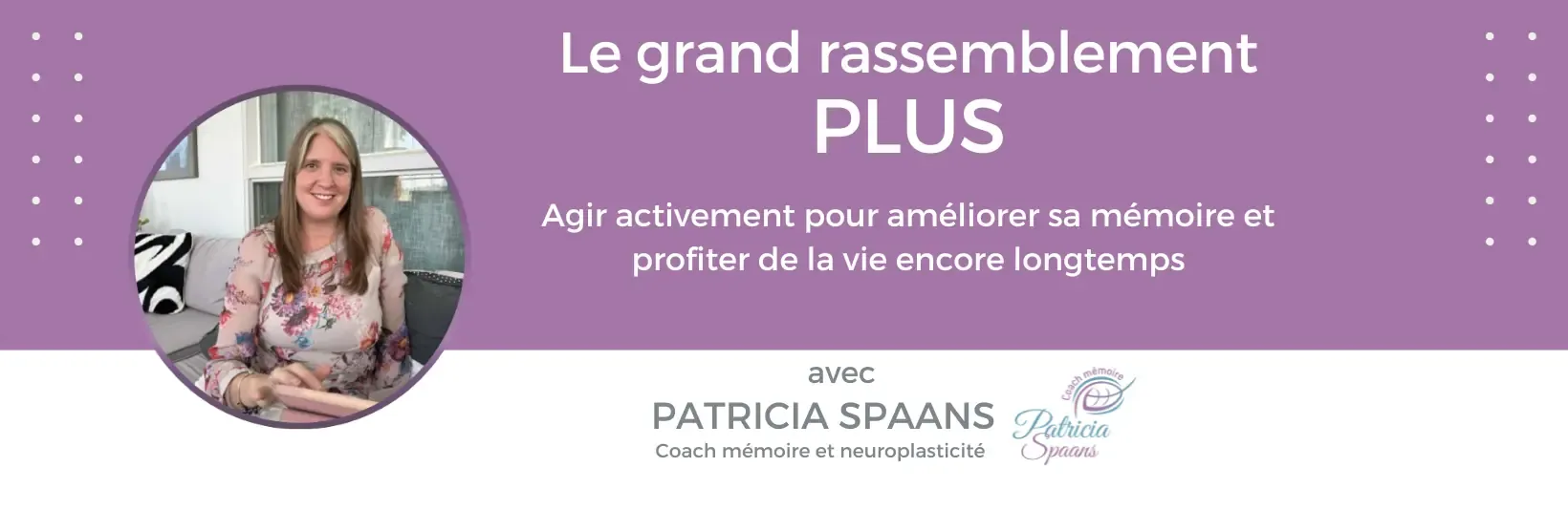 Le grand rassemblement Plus