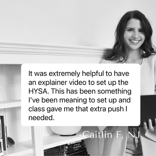 caitlin from new jersey was so glad there was an explainer video for opening the high yield savings account