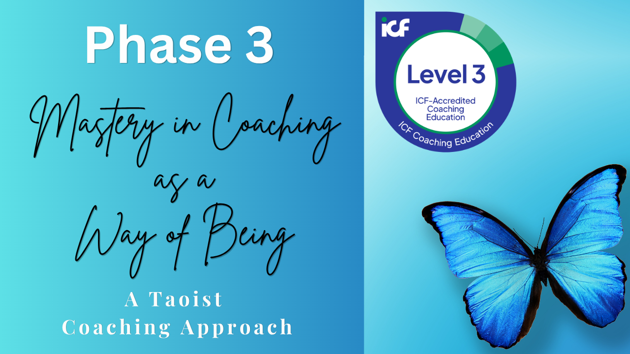 Phase 3: Soar Mastery in Coaching as a Way of Being