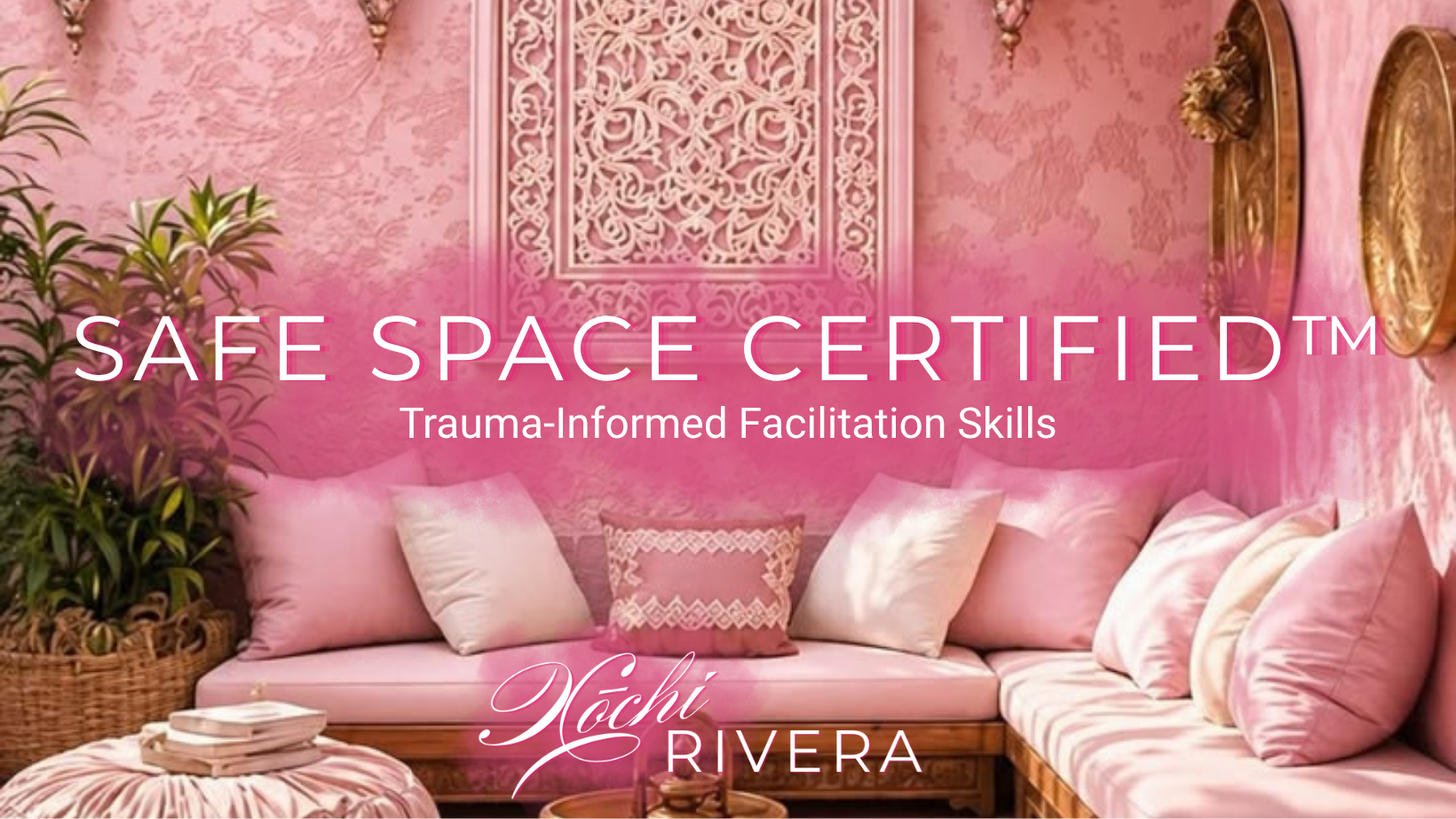 Safe Space Certified training curriculum for coaches and healers