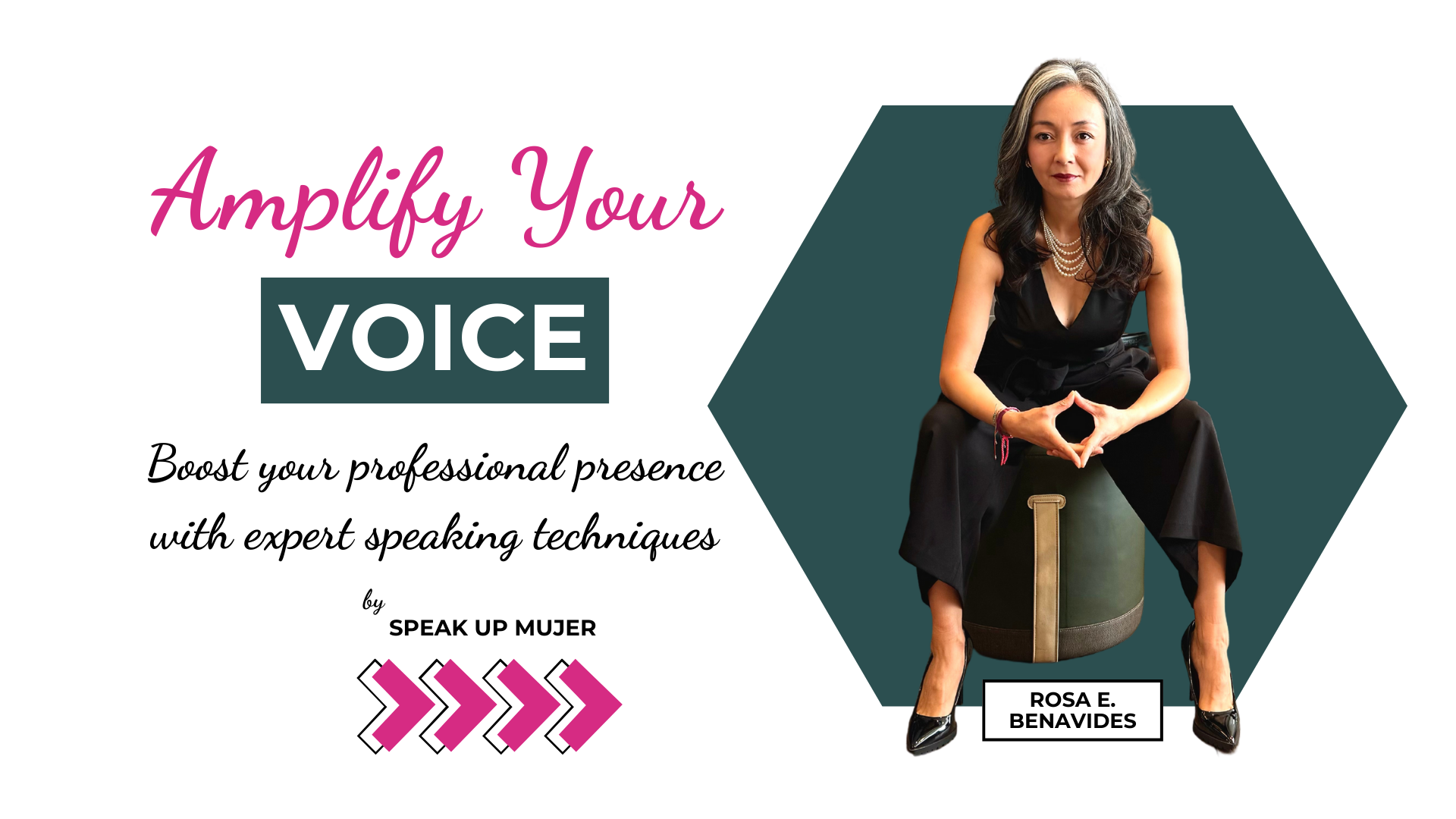 Amplify Your Voice Public Speaking On Demand Virtual At Your Pace program for Latinas Mujeres Women first generation first gen professionals and business women to improve their public speaking skills and do a way with their fears of speaking up and feel more confident