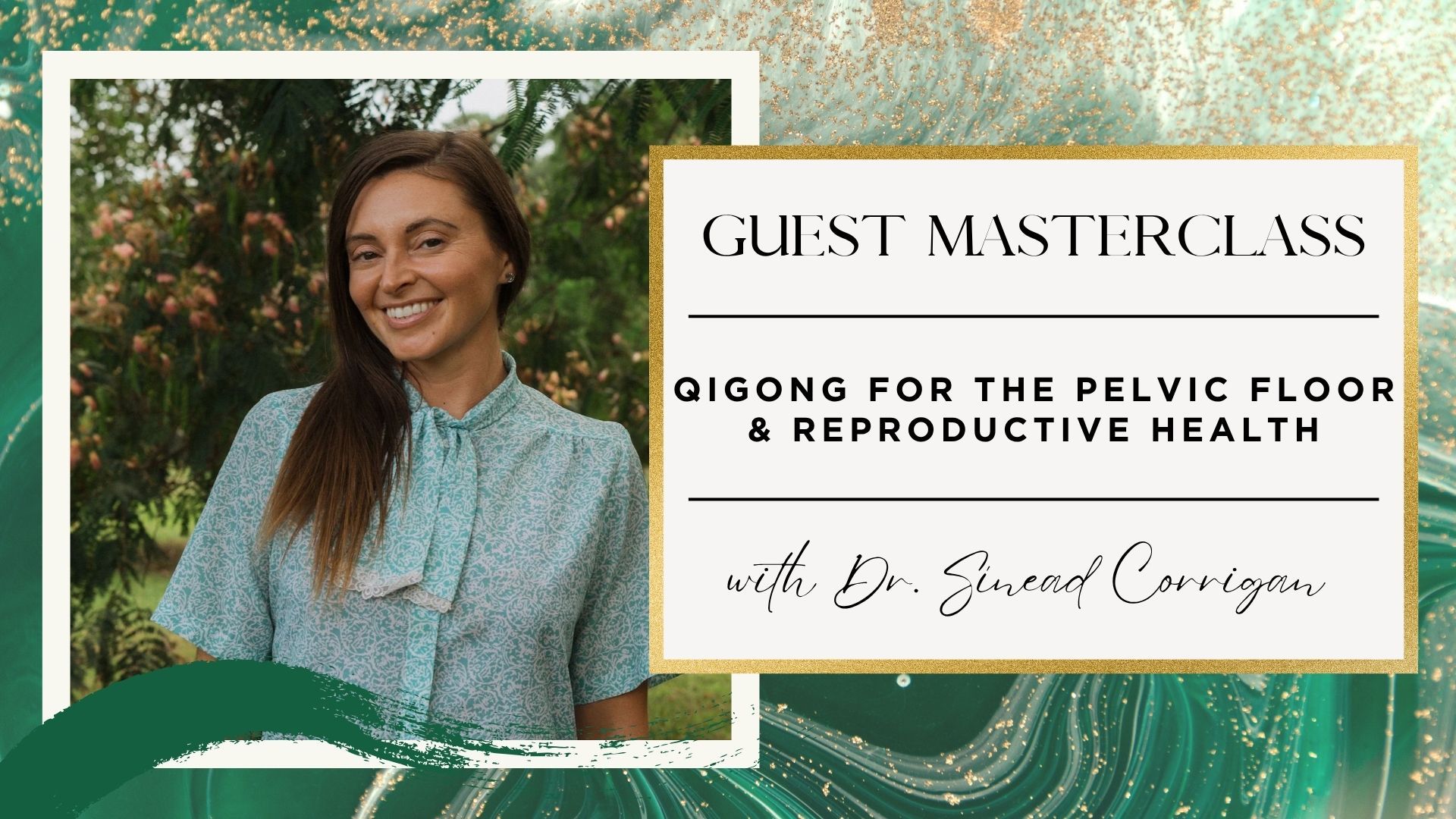 Qigong for Pelvic Floor + Reproductive Health