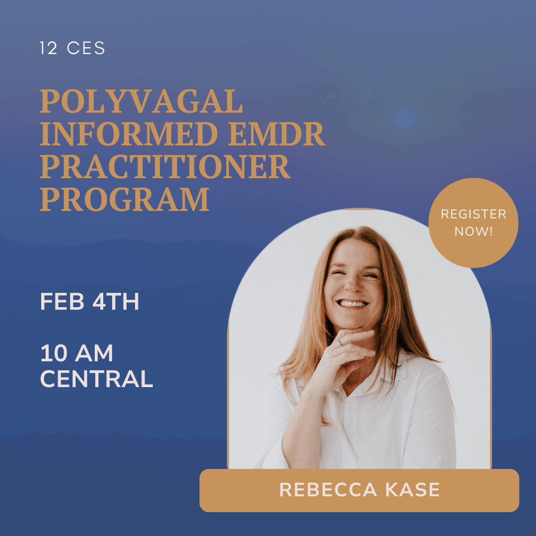 polyvagal informed emdr practitioner program with rebecca kase at TTI