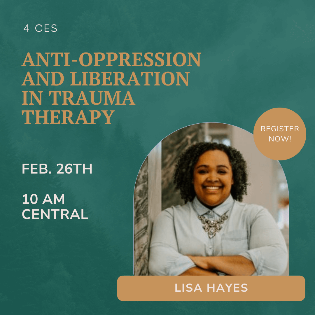 Anti-Oppression and Liberation in Trauma Therapy with Lisa Hayes at TTI