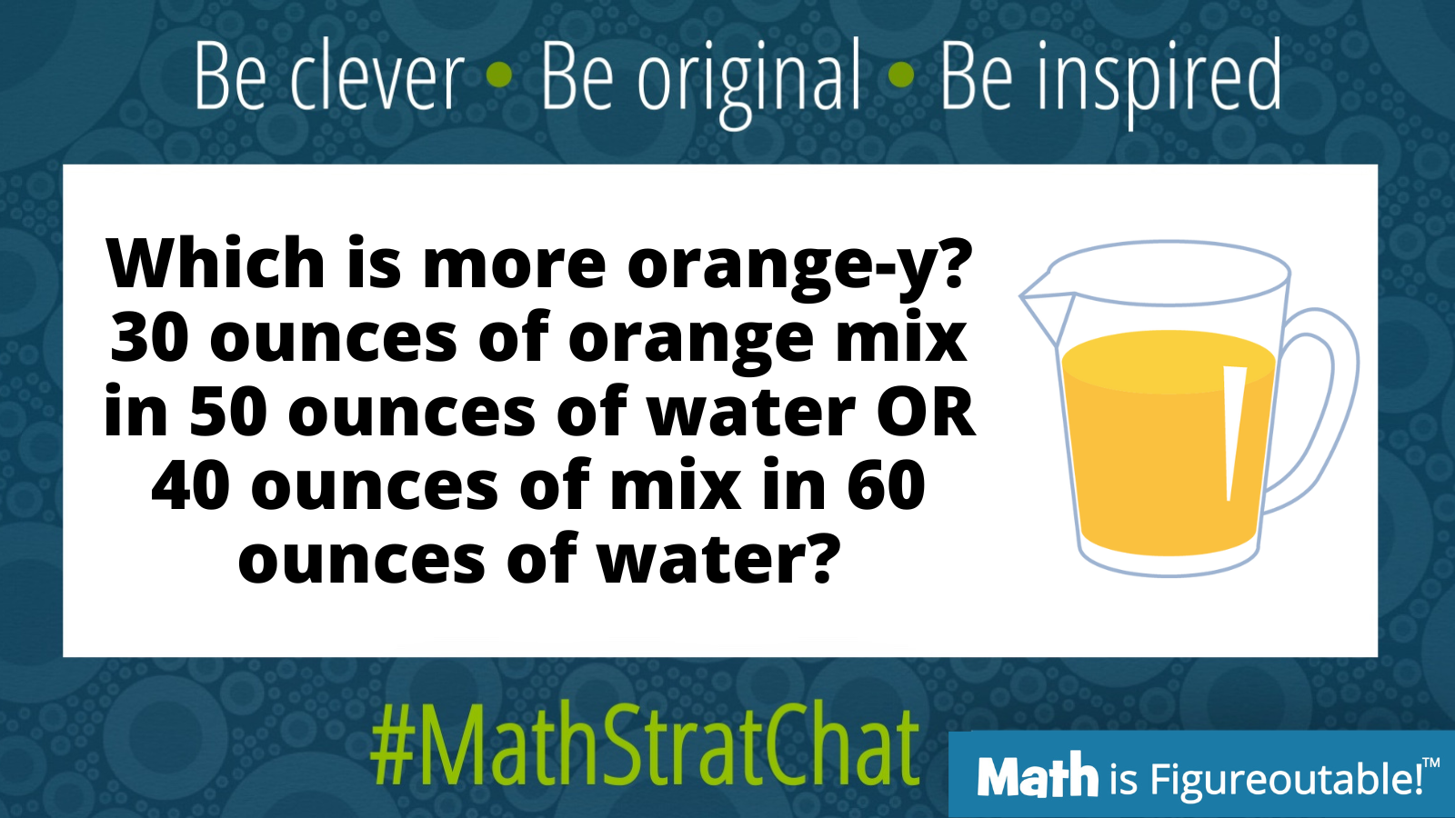 MathStratChat: 30oz in 50oz