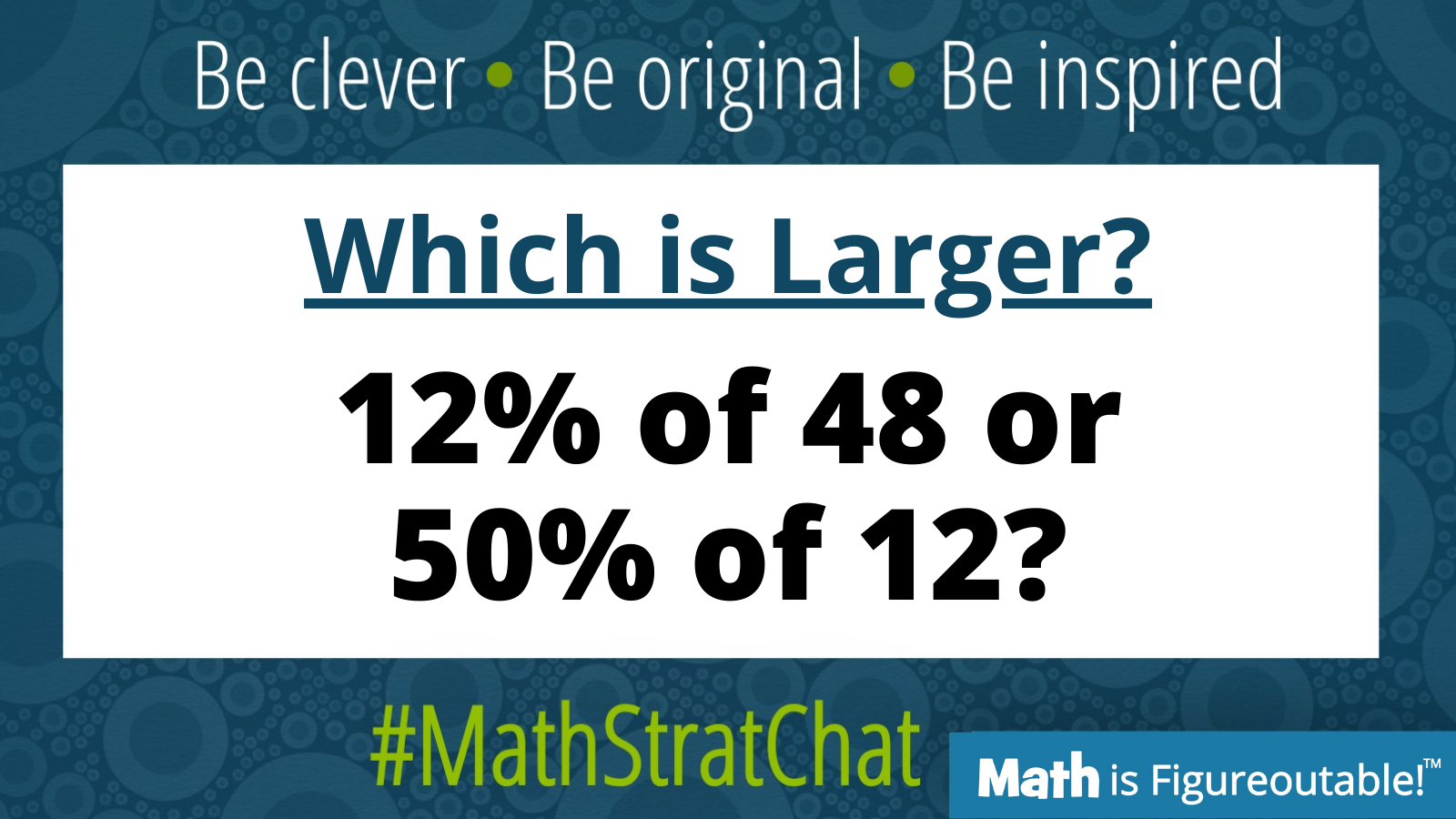 MathStratChat: 12% of 48