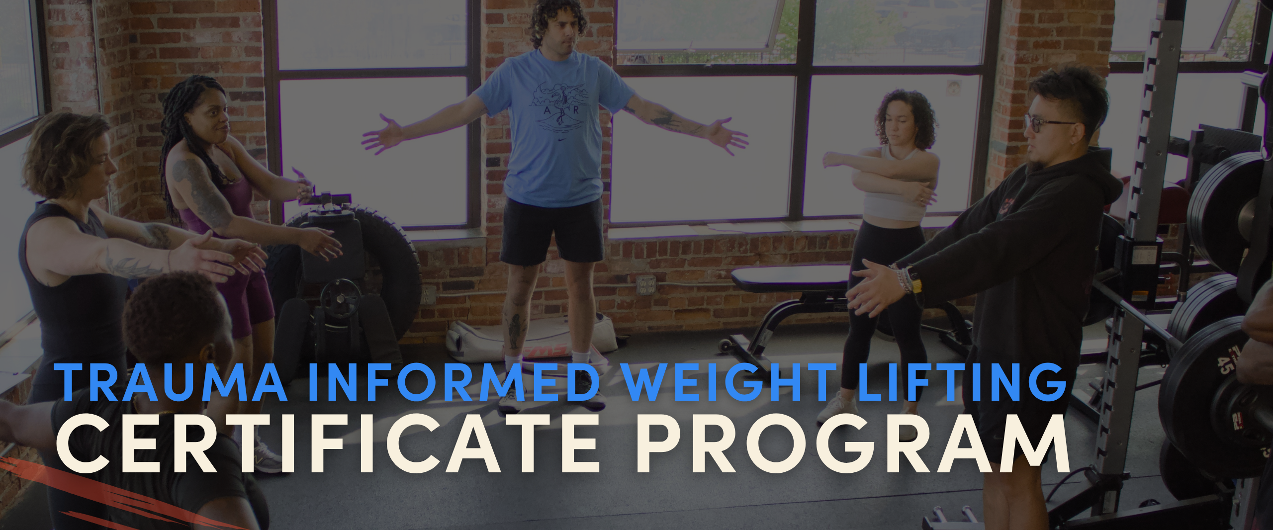 Trauma Informed Weight Lifting Certificate Program
