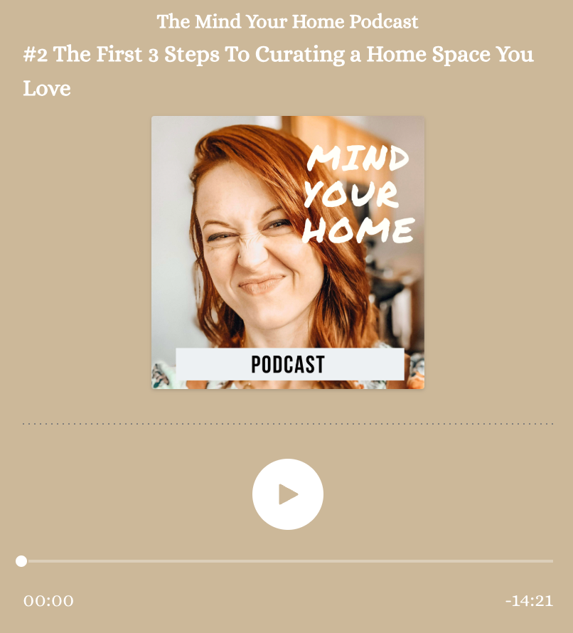 The First 3 Steps To Curating a Home Space You Love