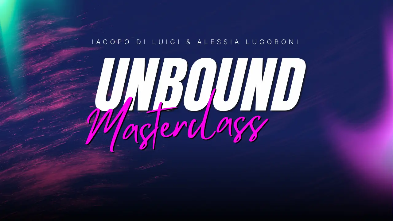 Unbound Masterclass