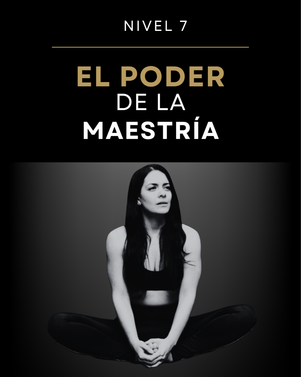 El Poder de la Maestria