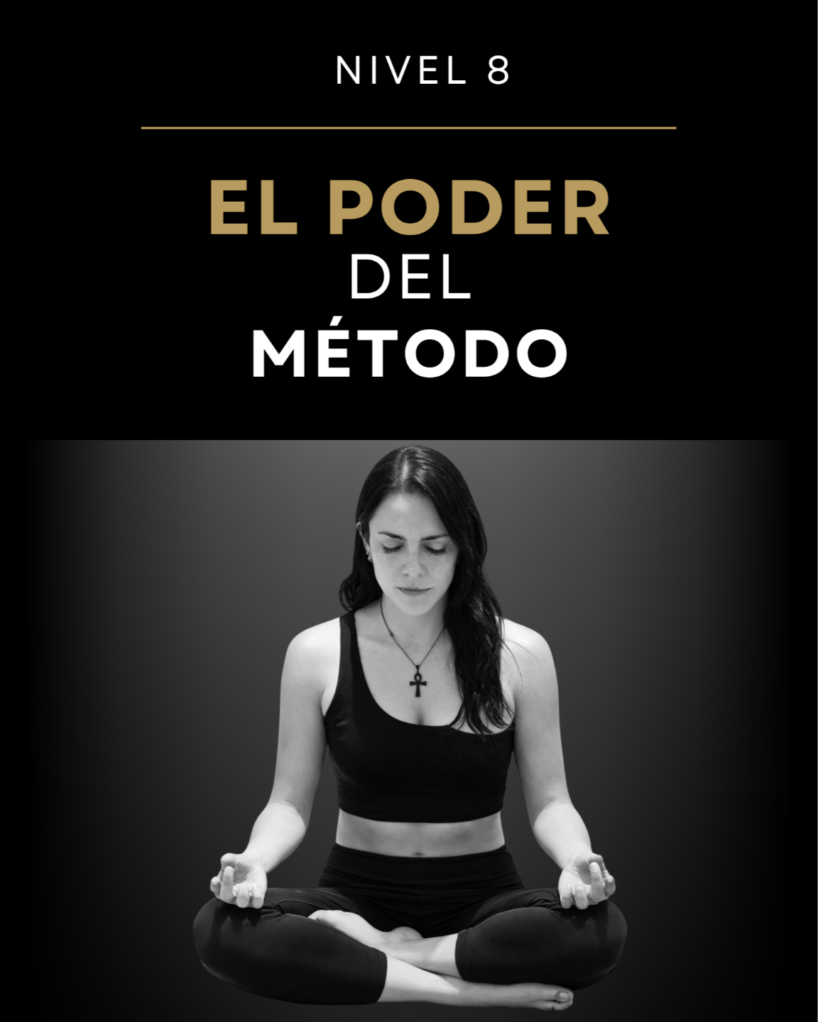 El Poder del Metodo