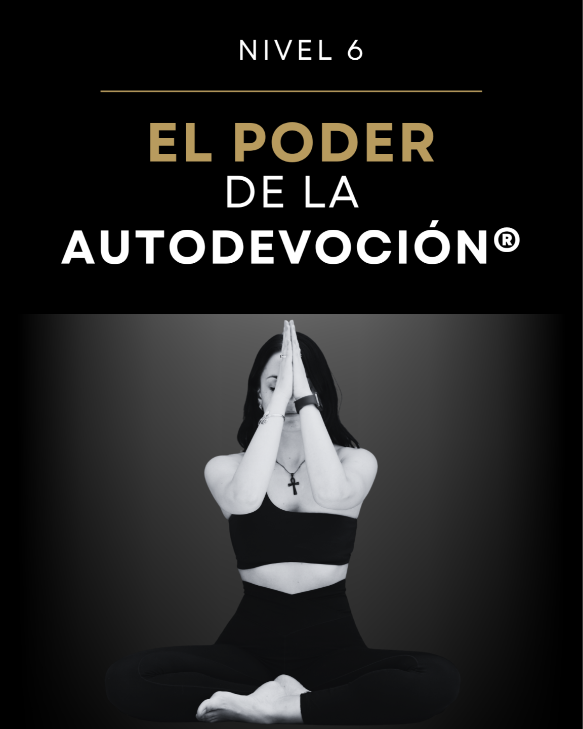 El Poder de la Autodevocion