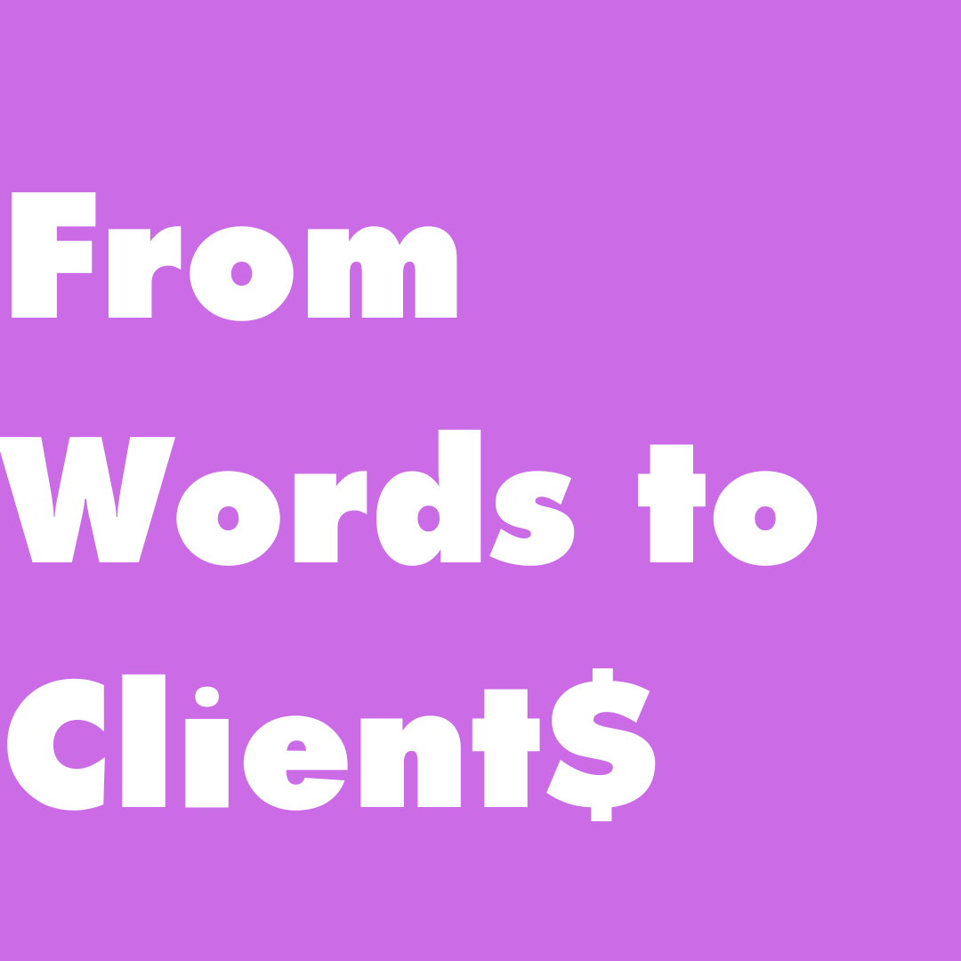 get leads through your words for service-based business owners