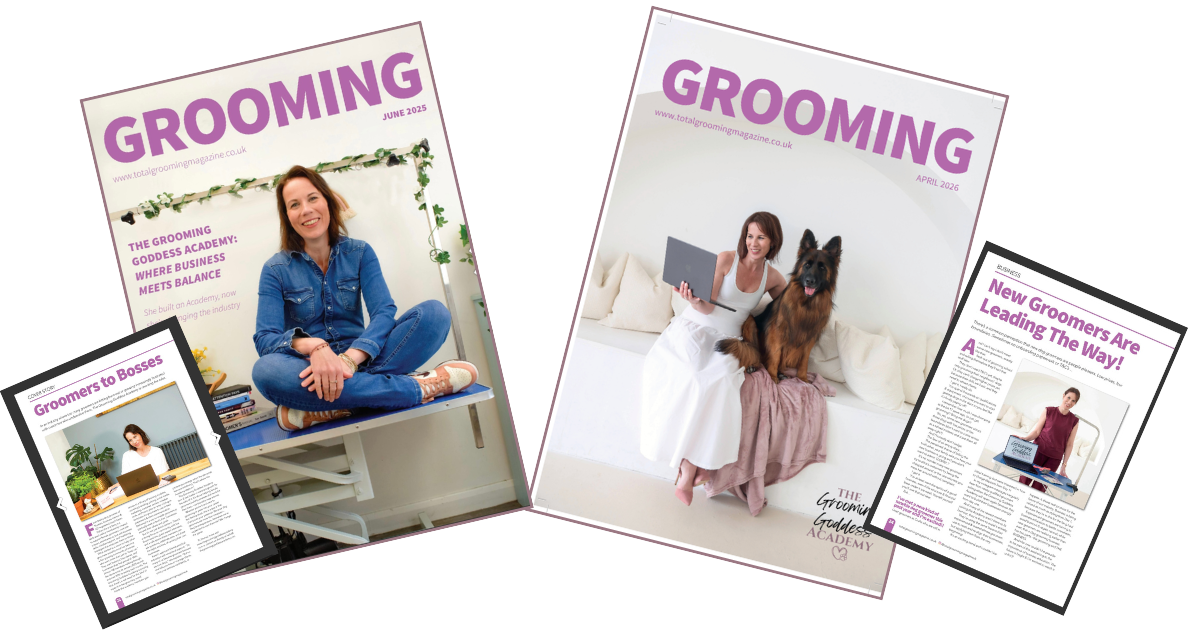 Two front covers of the publication, "Total Grooming Magazine" are displayed. Both show Karen and mention the Grooming Goddess Academy. One is the front cover of the June 2025 issue and the headline reads, "The Grooming Goddess Academy- Where business meets balance" and shows Karen sat on a grooming table and smiling at the camera. The other front cover shows Karen sat with a German Shepherd on a white bench, looking at a laptop and smiling. There are also screenshots of two articles written by Karen Fisher. One is titled, "Groomers to Bosses"  the second has the headline, "New Groomers Are Leading the way"