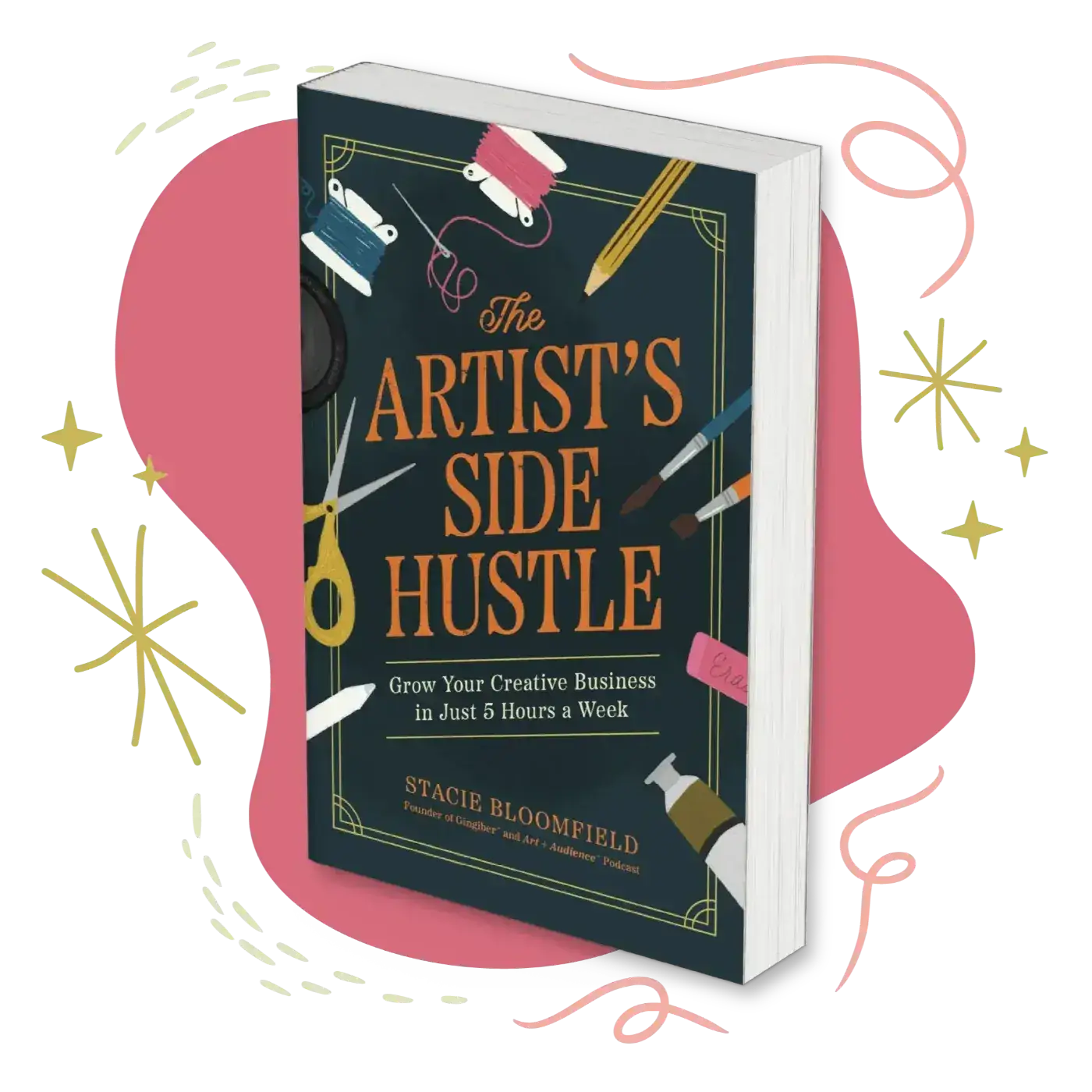 The Artist's Side Hustle book and audiobook by Stacie Bloomfield