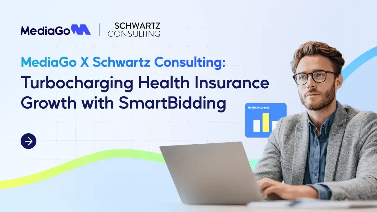 Étude de cas format natif entre MediaGo et Schwartz Consulting: Turbocharing health insurance growth with smart bidding.