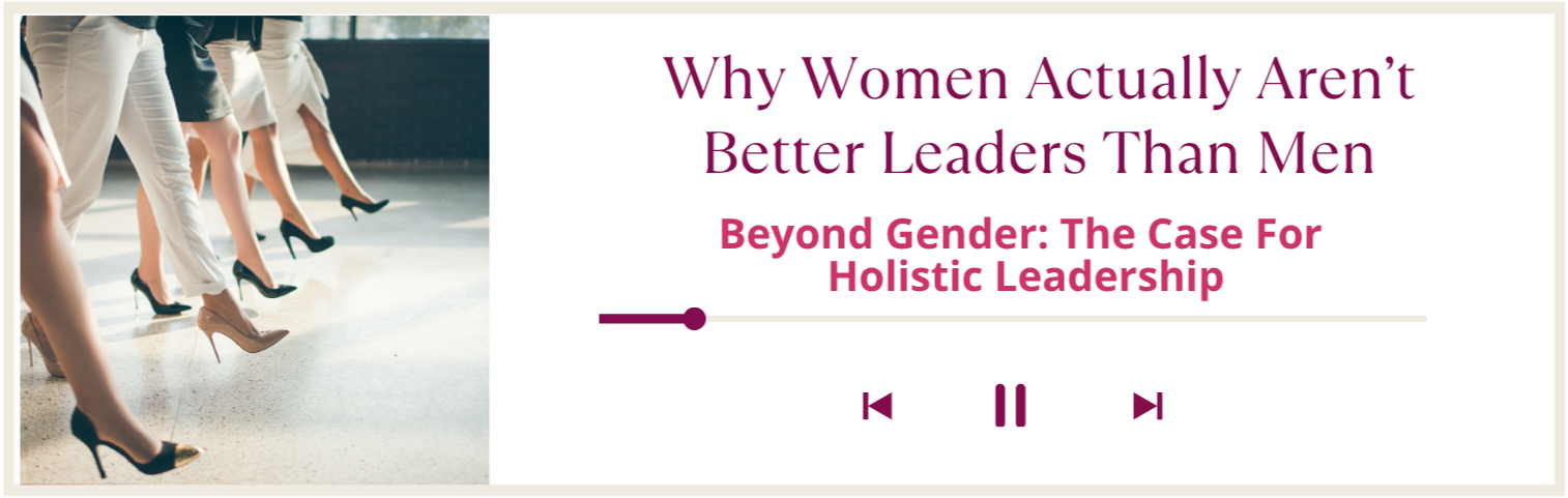 In this episode of Better Than This, Meghan French Dunbar explains why exceptional leadership isnât determined by gender identity.
