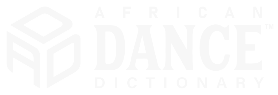 African Dance Dictionary™