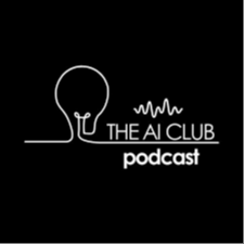 The AI Club podcast