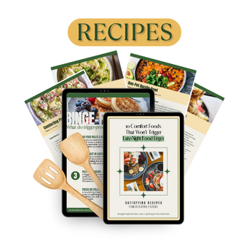 Binge Free comfort recipes to stop late night cravings and urges