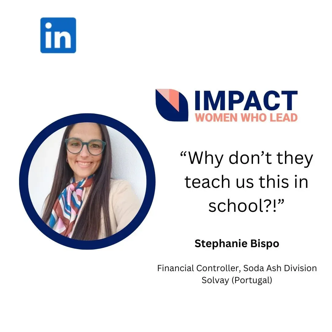 Testimonial Image: “Why don’t they teach us this in school?!” - Stephanie Bispo, Financial Controller, Soda Ash Division, Solvay (Portugal)