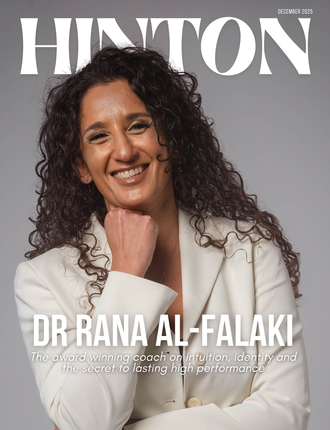 Hinton Magazine cover featuring Dr Rana Al-Falaki discussing the NAIL-IT system and her personal journey through wellbeing and success