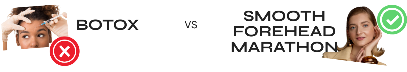 Botox vs Smooth Forehead Marathon
