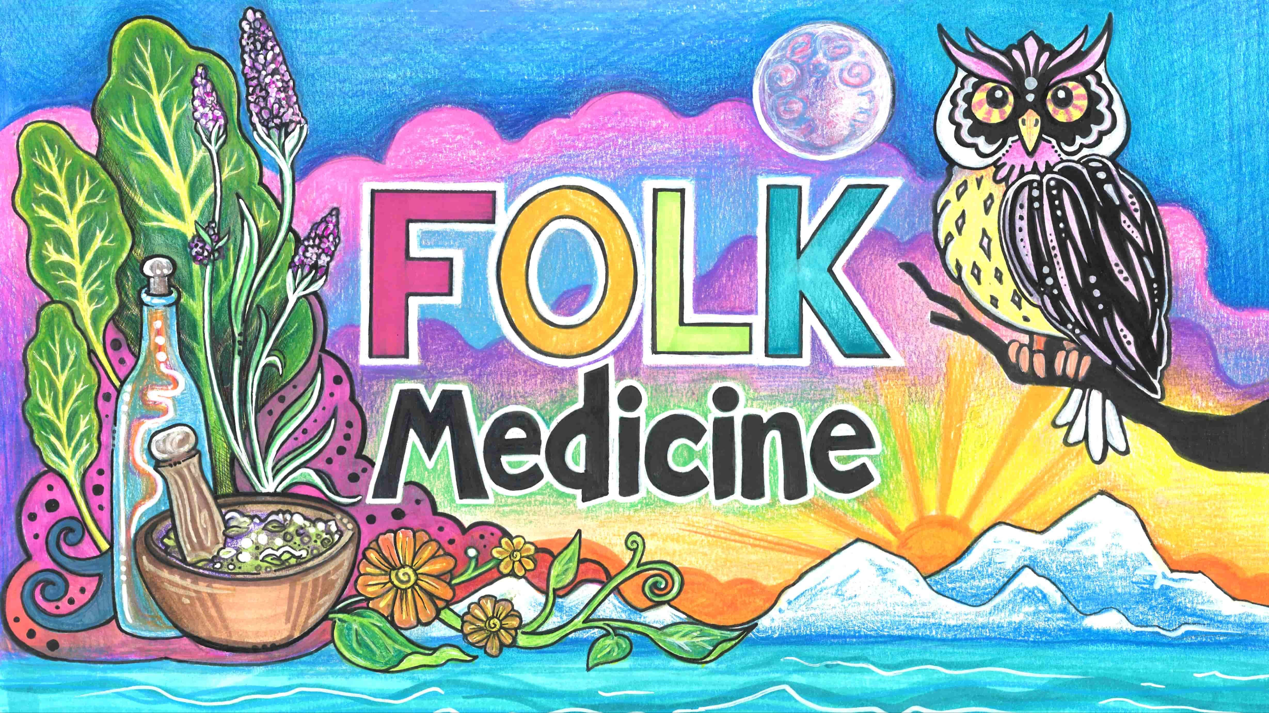 Folk Medicine