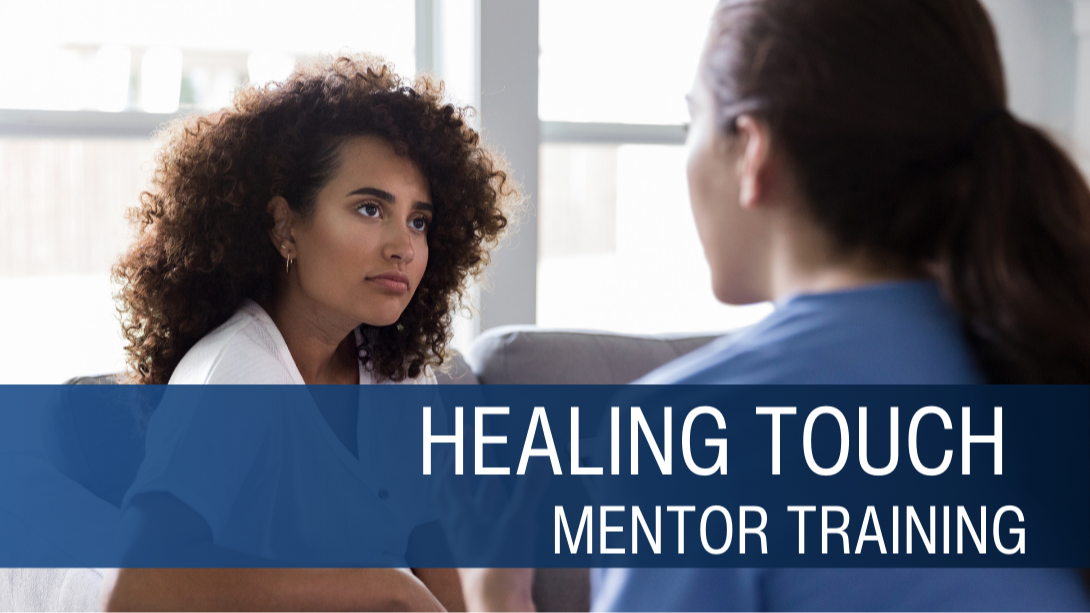 Healing Touch Mentor Training showing experienced practitioners engaged in one-on-one mentorship and professional guidance.