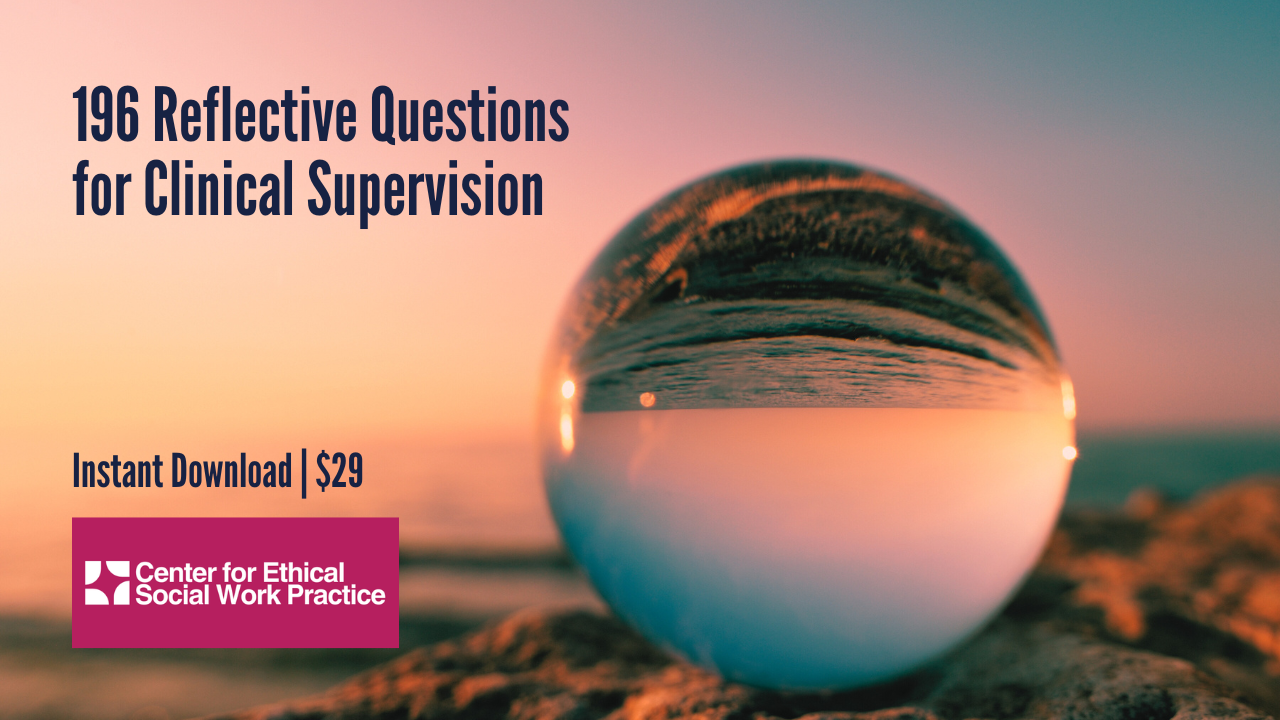 196 reflective questions for clinical supervision guide for social workers