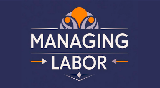 Managing Labor