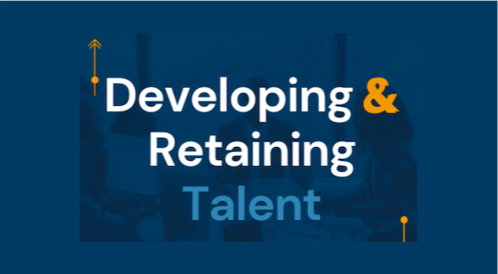 Developing and Retaining