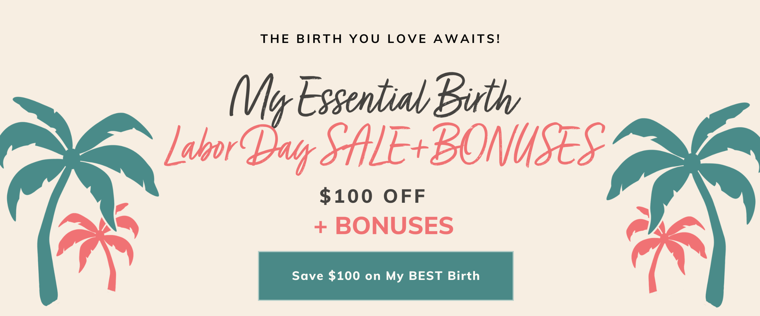 My Essential Birth Sale + BONUSES! Save $100 and Get Bonuses!