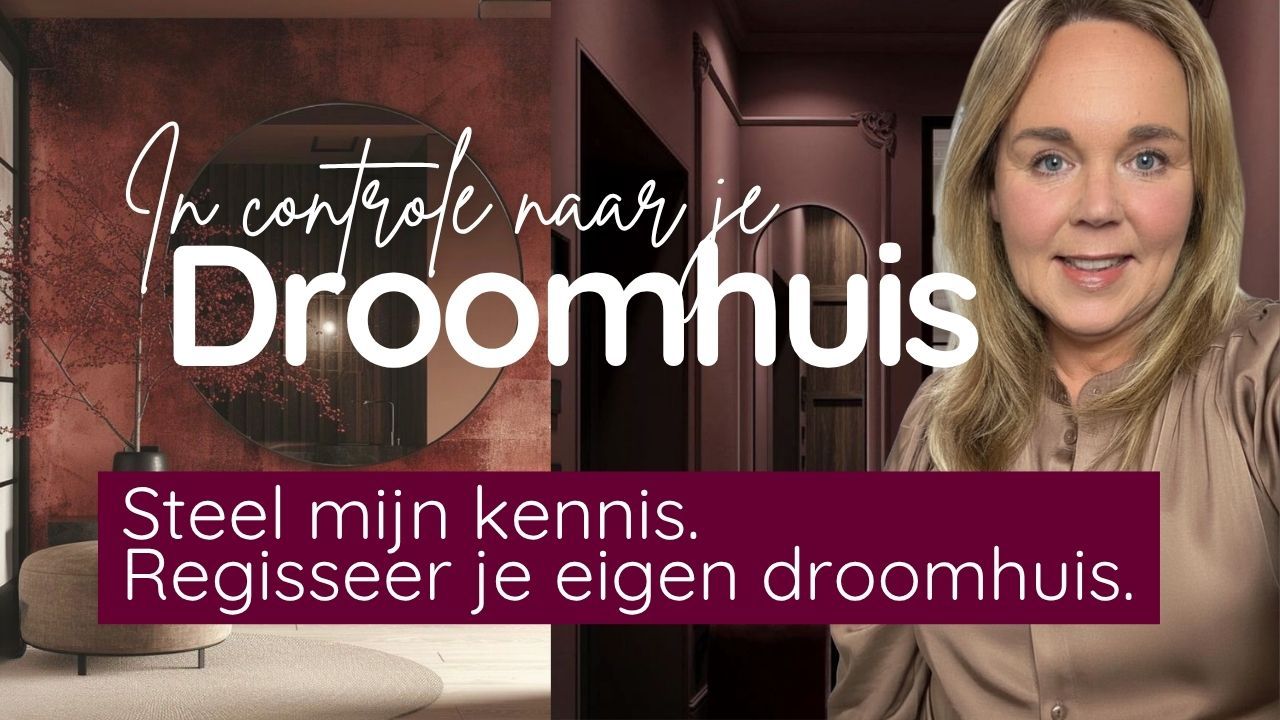 Het Droomhuis in controle traject van woondesignhub. Jouw route naar overzicht en woongeluk bij een vastgelopen verbouwing