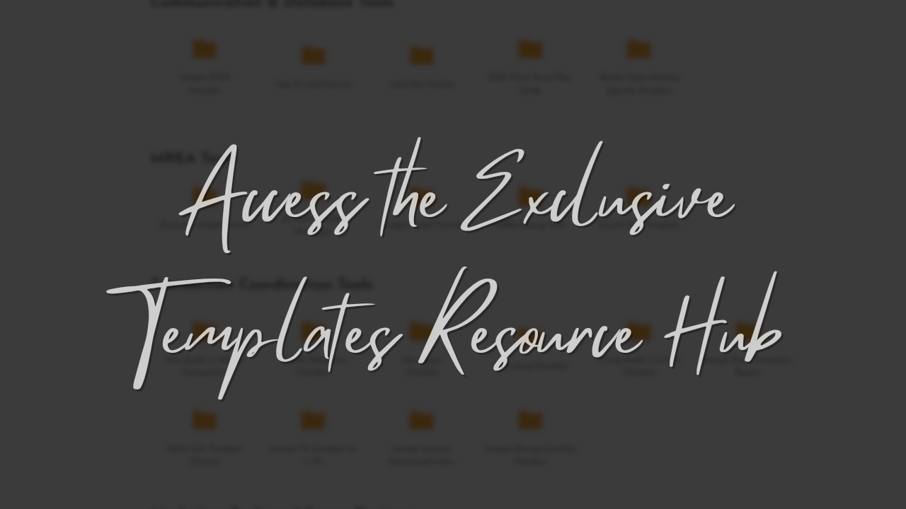 Access the Exclusive Templates Resource Hub
