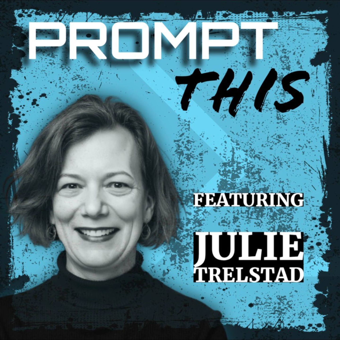 Prompt This Featured Episode