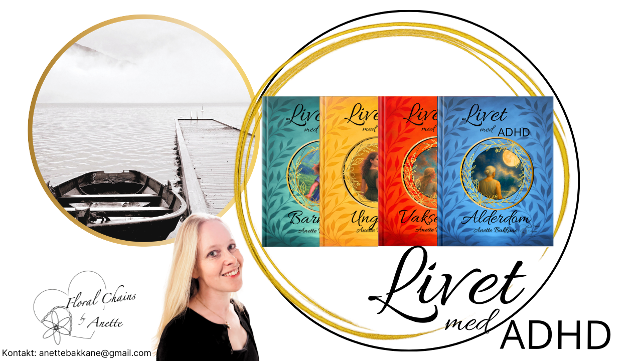 ivet med ADHD - Alderdom Anette Bakkane