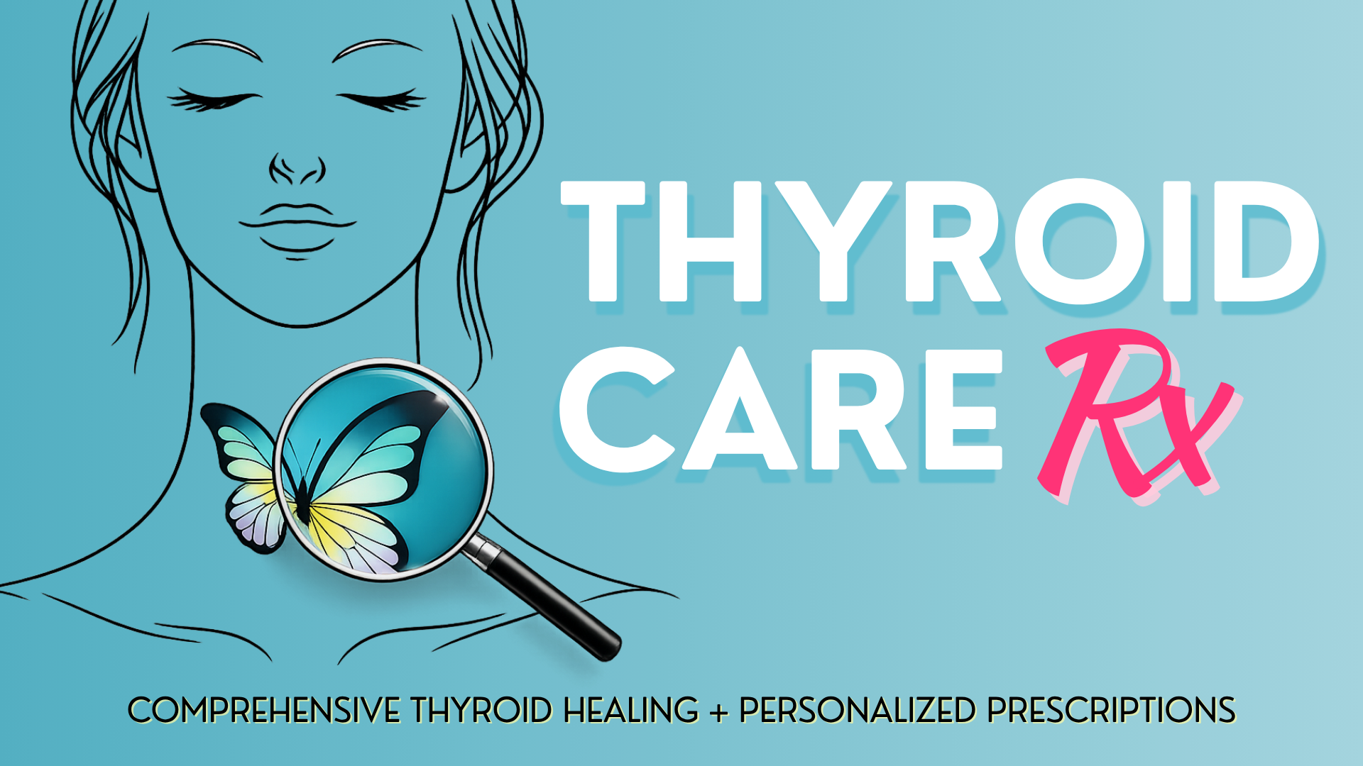 photo of elle russ with text "comprehensive thyroid healing + personalized Prescriptions"