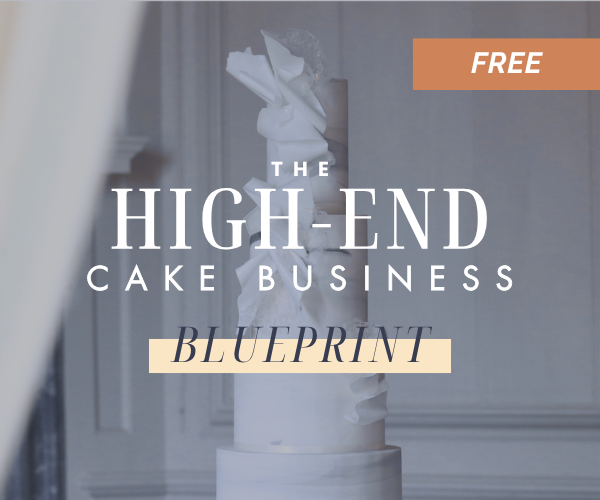 The High-End Cake Business Blueprint — free guide from Modern Cake Society