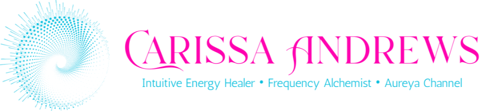 Carissa Andrews | Intuitive Energy Healer, Frequency Alchemist, & Aureya Channel