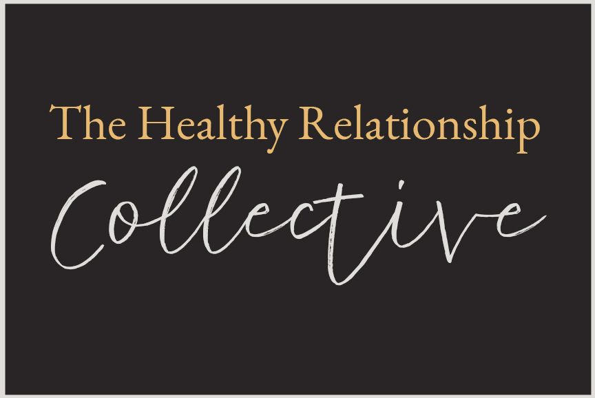 The Healthy Relationship Collective