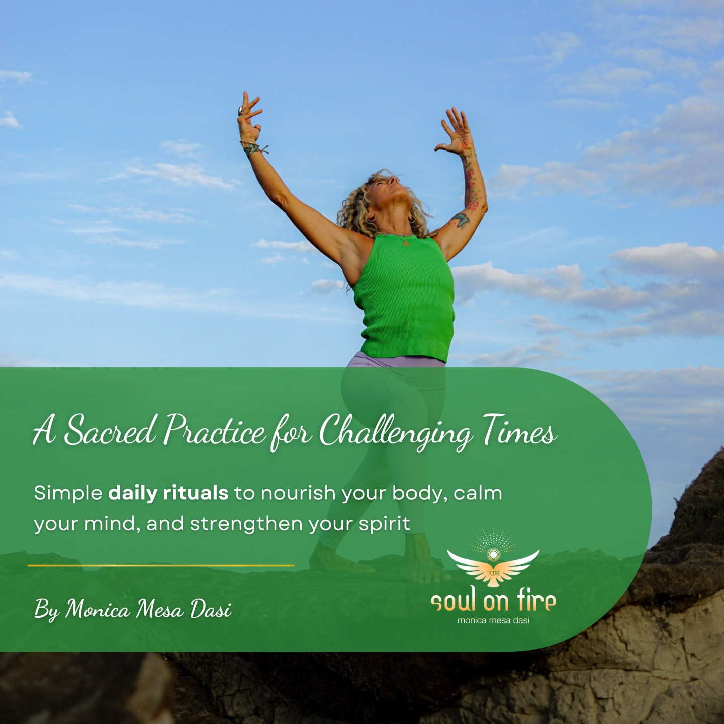 A sacred practice for challenging times