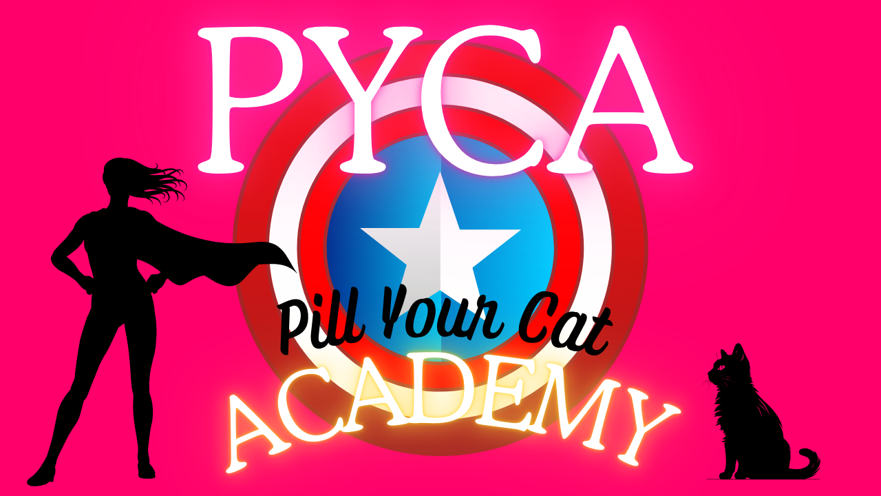 PILL YOUR CAT ACADEMY