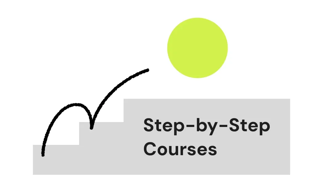 step-by-step courses