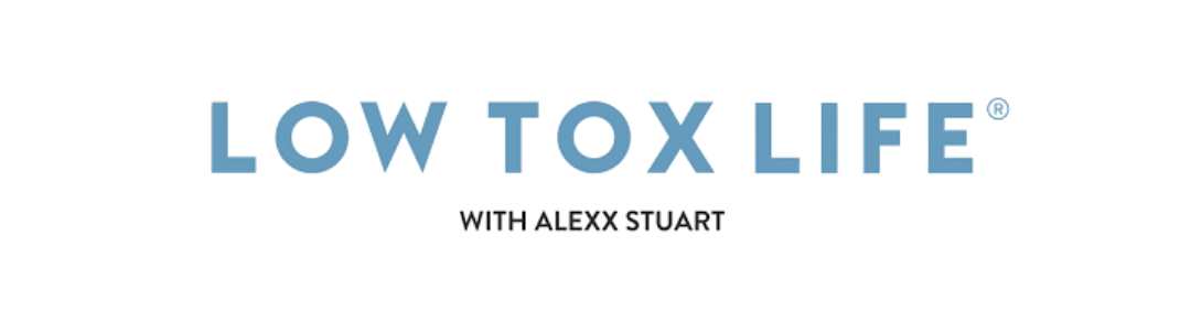 As seen on Low Tox Life with Alexx Stuart