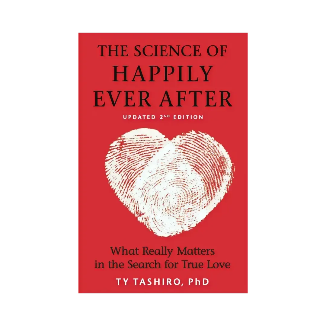 The Science of Happily Ever After Book