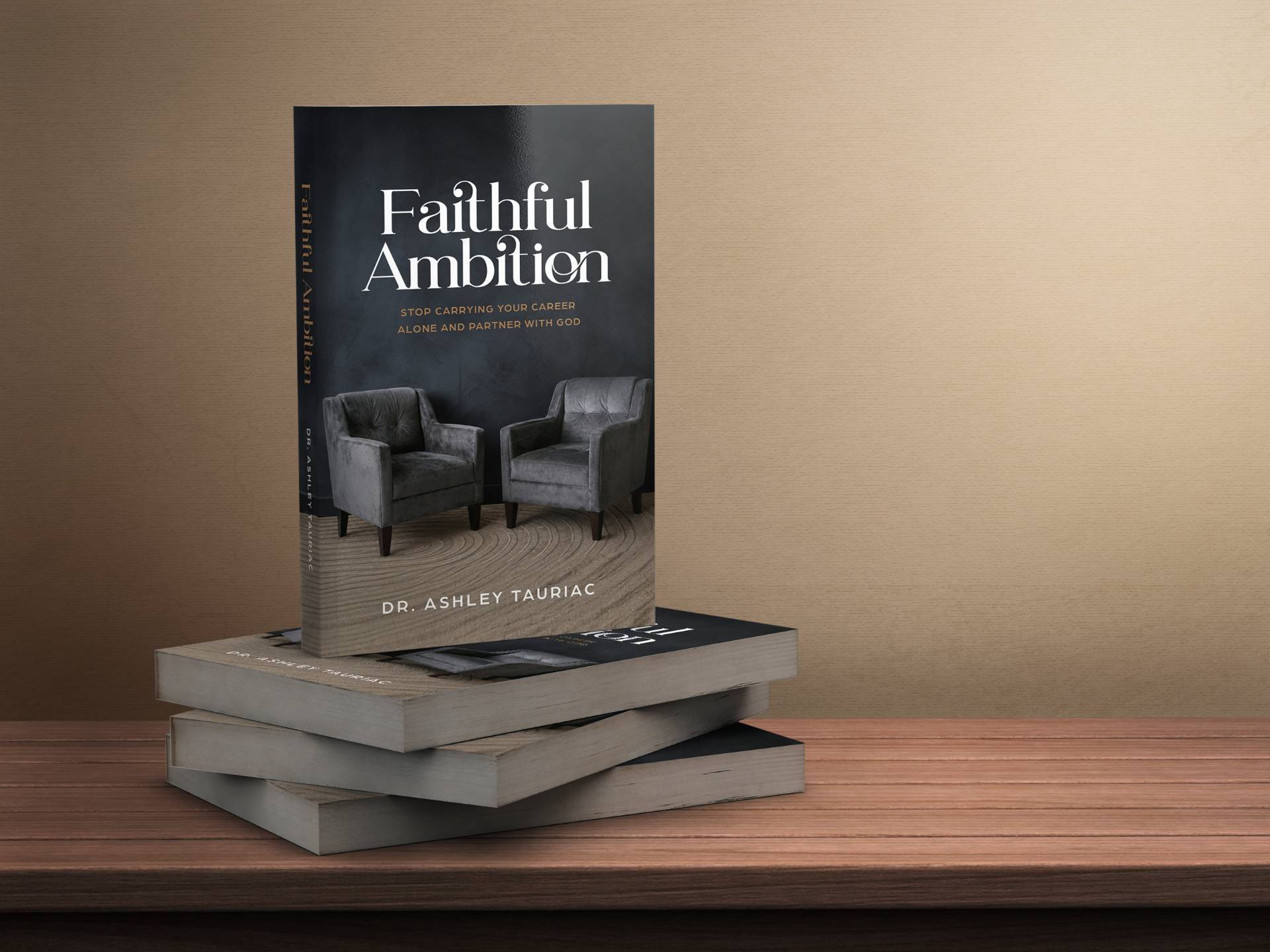 Faithful Ambition